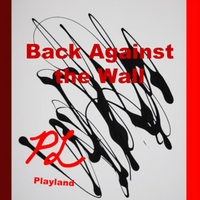 BACK AGAINST THE WALL MP3 Download